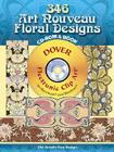 356 Art Nouveau Floral Designs [With CDROM] (Dover Electronic Clip Art) By Julius Hoffmann (Editor) Cover Image