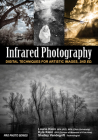 Infrared Photography: Digital Techniques for Brilliant Images Cover Image