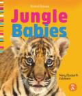 Jungle Babies (Animal Babies) By Mary Elizabeth Salzmann Cover Image
