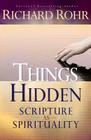 Things Hidden: Scripture as Spirituality Cover Image