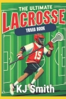 The Ultimate Lacrosse Trivia Book Cover Image