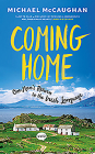 Coming Home: One Man's Return to the Irish Language By Michael McCaughan Cover Image