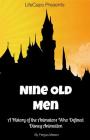 Disney's Nine Old Men: A History of the Animators Who Defined Disney Animation Cover Image