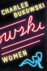 Women: A Novel By Charles Bukowski Cover Image