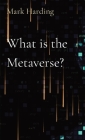 What is the Metaverse? Cover Image