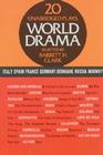 World Drama, Volume 2: 20 Unabridged Plays (Italy) By Barrett H. Clark (Editor) Cover Image