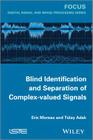 Blind Identification and Separation of Complex-Valued Signals Cover Image