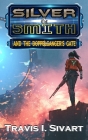 Silver & Smith and the Doppelganger's Gate Cover Image
