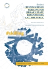 Citizen Science Skilling for Library Staff, Researchers, and the Public Cover Image