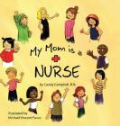 My Mom is a Nurse Cover Image
