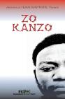 Zo Kanzo By Anivince Jean Baptiste Cover Image
