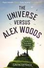 The Universe Versus Alex Woods By Gavin Extence Cover Image