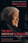 The Next American Revolution: Sustainable Activism for the Twenty-First Century By Grace Lee Boggs, Scott Kurashige, Danny Glover (Foreword by) Cover Image