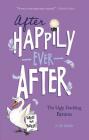 The Ugly Duckling Returns (After Happily Ever After) By Tony Bradman, Sarah Warburton (Illustrator) Cover Image