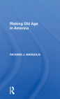 Risking Old Age in America Cover Image