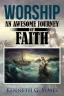 Worship: An Awesome Journey of Faith Cover Image