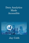Data Analytics Made Accessible Cover Image
