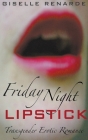 Friday Night Lipstick By Giselle Renarde Cover Image