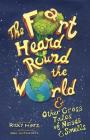 The Fart Heard Round the World: and Other Gross Tales of Noises and Smells By Ricky Mintz, Sam McTonnell (Illustrator) Cover Image