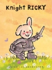 Knight Ricky By Guido Van Genechten Cover Image