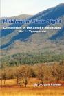 Hidden in Plain Sight: Cemeteries of the Smoky Mountains, Vol.1-Tennessee Cover Image