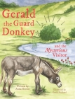 Gerald the Guard Donkey and the Mysterious Visitor By Anna Brown, David Prichard (Illustrator) Cover Image