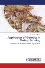 Application of Genetics in Shrimp Farming By Mohamed Megahed Cover Image