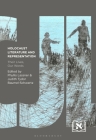 Holocaust Literature and Representation: Their Lives, Our Words By Phyllis Lassner (Editor), Judith Tydor Baumel-Schwartz (Editor) Cover Image