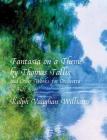Fantasia on a Theme by Thomas Tallis and Other Works for Orchestra in Full Score (Dover Music Scores) By Ralph Vaughan Williams, Ralph Vaughan Williams, Music Scores Cover Image