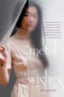 Of Metal and Wishes Cover Image