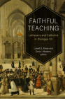 Faithful Teaching: Lutherans and Catholics in Dialogue XII Cover Image