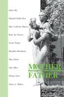 Mother Father [Paperback] By Harry a. Wilmer (Editor) Cover Image