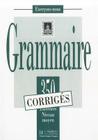 350 Exercices Grammaire - Moyen Corriges By Collective, Bady Cover Image