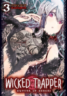 Wicked Trapper: Hunter of Heroes Vol. 3 By Wadapen. Cover Image