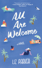 All Are Welcome By Liz Parker, Carly Robins (Read by), Dara Rosenberg (Read by) Cover Image