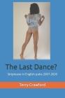 The Last Dance?: Striptease in English pubs 2007-2020 By Terry Crawford Cover Image