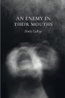 An Enemy in Their Mouths Cover Image