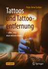 Tattoos Und Tattooentfernung: -Alles, Was Man Wissen Muss Cover Image