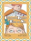 Dice are for Rolling Eyes Are Not By Kirsti Smith (Illustrator), Pam Lash Cover Image