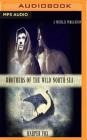 Brothers of the Wild North Sea Cover Image