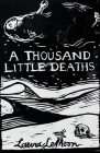 A Thousand Little Deaths By Laura Lemoon Cover Image