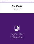 Ave Maria: Score & Parts (Eighth Note Publications) Cover Image