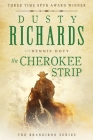 The Cherokee Strip (Brandiron #2) By Dusty Richards, Dennis Doty Cover Image