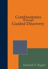 Combinatorics Through Guided Discovery By Mitchel T. Keller (Editor), Oscar Levin (Editor), Kent E. Morrison (Editor) Cover Image