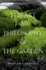 The Art and Philosophy of the Garden Cover Image