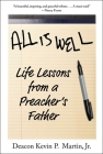 All Is Well: Life Lessons from a Preacher's Father Cover Image