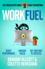 Work Fuel: The Productivity Ninja Guide to Nutrition Cover Image