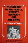 The Origin of the Family, Private Property and the State By Friedrich Engels Cover Image