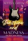 Sunshine and Madness By Alyssa Green Cover Image