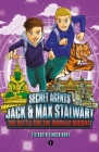 Secret Agents Jack and Max Stalwart: Book 1: The Battle for the Emerald Buddha: Thailand (The Secret Agents Jack and Max Stalwart Series #1) By Elizabeth Singer Hunt, Brian Williamson (Illustrator) Cover Image